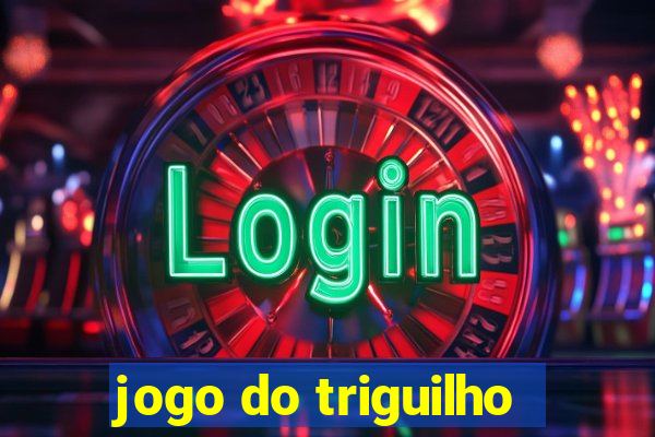 jogo do triguilho